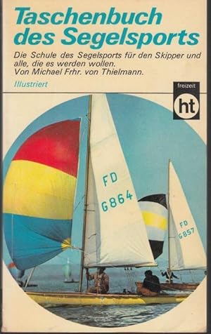 Seller image for Taschenbuch des Segelsports for sale by Graphem. Kunst- und Buchantiquariat