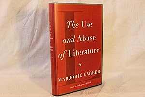Seller image for The Use and Abuse of Literature for sale by ShiroBooks