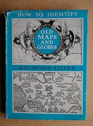 Immagine del venditore per How To Identify Old Maps And Globes. venduto da N. G. Lawrie Books