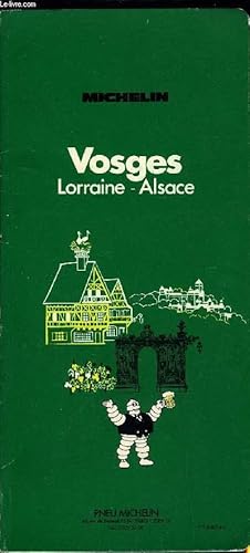 Bild des Verkufers fr GUIDE DE TOURISME - VOSGES, LORRAINE, ALSACE zum Verkauf von Le-Livre