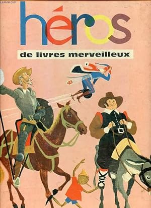 Immagine del venditore per HEROS DE LIVRES MERVEILLEUX venduto da Le-Livre