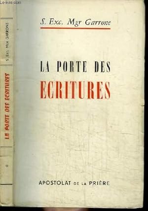 Seller image for LA PORTE DES ECRITURES for sale by Le-Livre