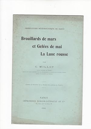 Brouillards de Mars et Gelées de Mai - La Lune Rousse - Observatoire Météorologique de Nancy