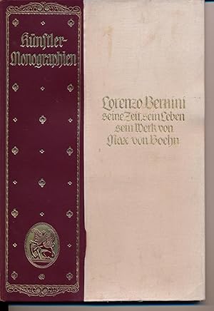 Bild des Verkufers fr Lorenzo Bernini, seine Zeit, sein Leben, sein Werk. zum Verkauf von Versandantiquariat  Rainer Wlfel