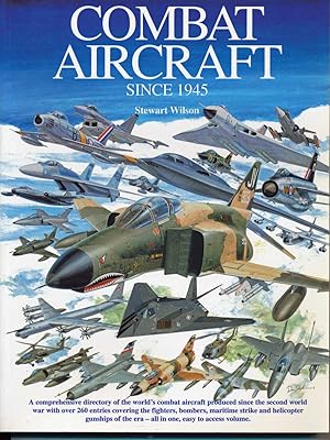 Seller image for Combat Aircraft since 1945. for sale by Versandantiquariat  Rainer Wlfel