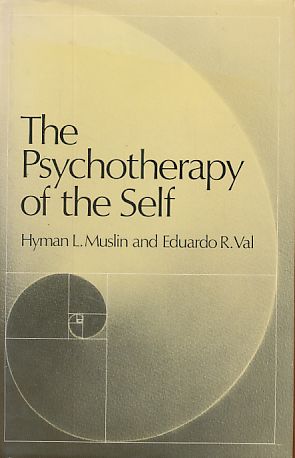Seller image for The psychotherapy of the self. for sale by Fundus-Online GbR Borkert Schwarz Zerfa