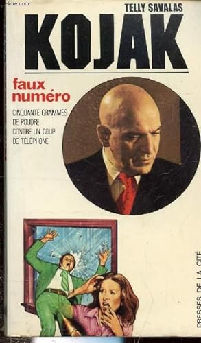 Bild des Verkufers fr KOJAK : FAUX NUMERO - zum Verkauf von Le-Livre
