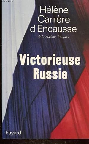Seller image for VICTORIEUSE RUSSIE for sale by Le-Livre
