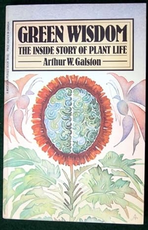 Immagine del venditore per GREEN WISDOM: THE INSIDE STORY OF PLANT LIFE venduto da May Day Books