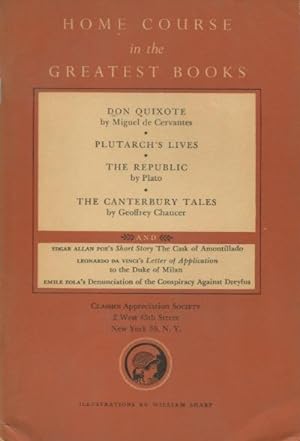 Seller image for Home Course in the Greatest Books: Don Quixote, Plutarch's Lives, The Republic, The Canterbury Tales for sale by Kenneth A. Himber