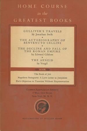 Seller image for Home Course in the Greatest Books: Gulliver's Travels, The Autobiography Of Benvenuto Cellini, The Decline And Fall Of The Roman Empire, The Aeneid for sale by Kenneth A. Himber