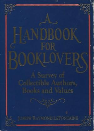 Seller image for A Handbook for Booklovers for sale by Kenneth A. Himber