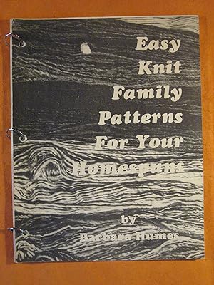Immagine del venditore per Easy Knit Family Patterns for Your Homespuns venduto da Pistil Books Online, IOBA