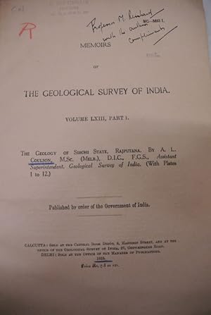 The Geology of Sirohi State, Rajputana. Memoirs of the Geological Survey of India. Vol. LXIII, Pt...