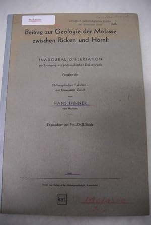 Beitrag zur Geologie der Molasse zwischen Ricken und Hörnli. Inaugural-Dissertation.