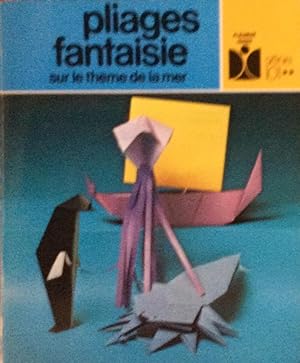 Seller image for Pliages fantaisie sur thme de mer for sale by Artful Dodger Books