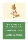 Seller image for Alicia en el pas de las maravillas   A travs del espejo for sale by Agapea Libros
