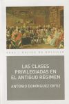 Las clases privilegiadas en el Antiguo Régimen