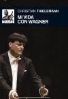 Seller image for Mi vida con Wagner for sale by Agapea Libros