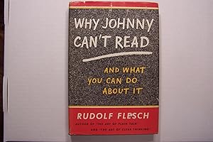 Why Johnny Can't Read: And What You Can Do About It.