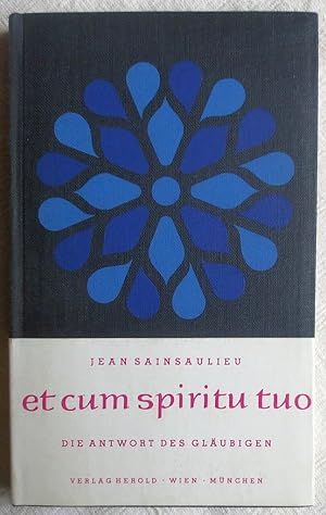 Et cum spiritu tuo : Die Antwort der Gläubigen