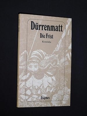 Imagen del vendedor de Die Frist. Eine Komdie. Neufassung 1980 (Werkausgabe in dreiig Bnden, Bd. 15) a la venta por Fast alles Theater! Antiquariat fr die darstellenden Knste