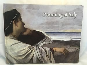 Bild des Verkufers fr Dreaming of Italy zum Verkauf von PsychoBabel & Skoob Books