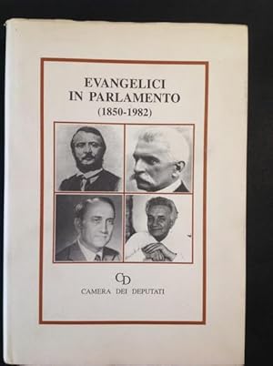 Imagen del vendedor de EVANGELICI IN PARLAMENTO (1850- 1982) a la venta por Il Mondo Nuovo