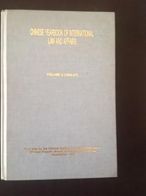 Immagine del venditore per CHINESE YEARBOOK OF INTERNATIONAL LAW AND AFFAIRS- VOL. 6 (1986- 87) venduto da Il Mondo Nuovo