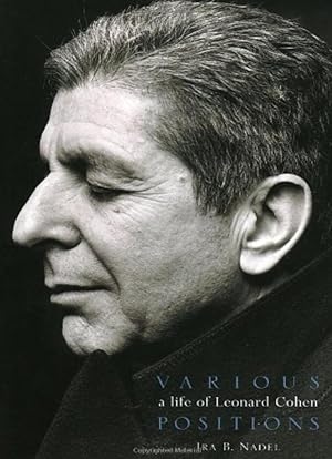 Imagen del vendedor de Various Positions: A Life of Leonard Cohen a la venta por Shore Books