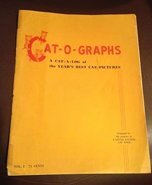 Bild des Verkufers fr Cat-O-Graphs A Cat-A-Log of the Year's best Cat Pictures Volume 1 zum Verkauf von Henry E. Lehrich