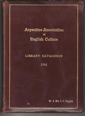 Seller image for Library Catalogue 1941. Argentine Association of English Culture for sale by The Sanctuary Bookshop.