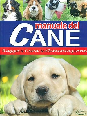 Seller image for Manuale del cane for sale by Librodifaccia