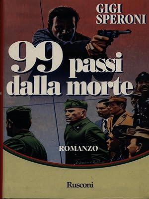 99 passi dalla morte