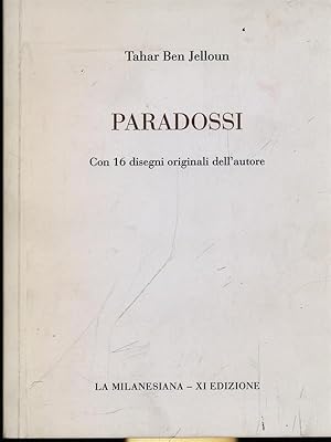 Bild des Verkufers fr Paradossi zum Verkauf von Librodifaccia