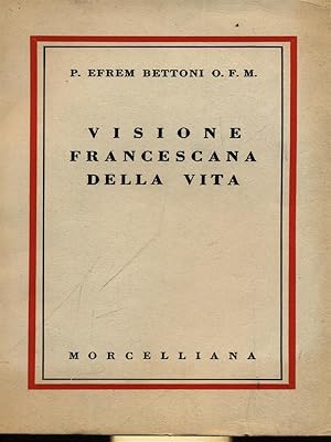 Seller image for Visione francescana della vita for sale by Librodifaccia