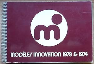 Modèles innovation 1973 et 1974
