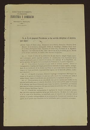 Seller image for S.A.S. el General Presidente se ha servido dirigirme el decreto que sigue. (exportacin de madera) for sale by Librera Urbe