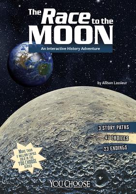 Seller image for The Race to the Moon: An Interactive History Adventure (Paperback or Softback) for sale by BargainBookStores