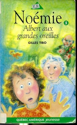 Seller image for Nomie #5 Albert aux grandes oreilles for sale by Librairie Le Nord