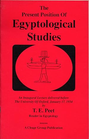 Seller image for The Present Position of Egyptological Studies for sale by Kenneth Mallory Bookseller ABAA