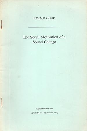 Immagine del venditore per The Social Motivation of A Sound Change venduto da Kenneth Mallory Bookseller ABAA