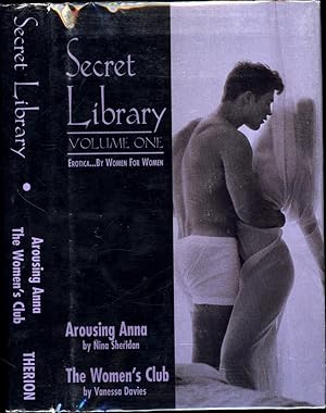 Image du vendeur pour Secret Library Volume One / Erotica . . . By Women for Women / Arousing Anna and The Women's Club mis en vente par Cat's Curiosities