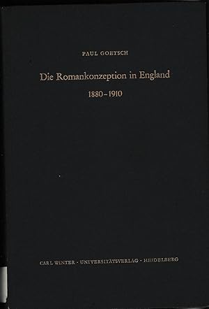 Bild des Verkufers fr Die Romankonzeption in England 1880 - 1910. (Anglistische Forschungen ; H. 94) zum Verkauf von Andreas Schller