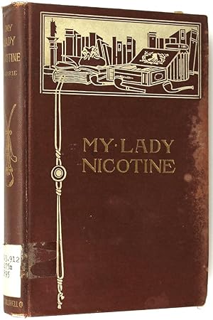 My Lady Nicotine: a Study in Smoke