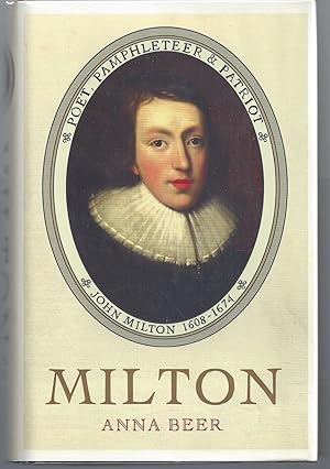 Seller image for Milton: Poet, Pamphleteer and Patriot for sale by Brenner's Collectable Books ABAA, IOBA