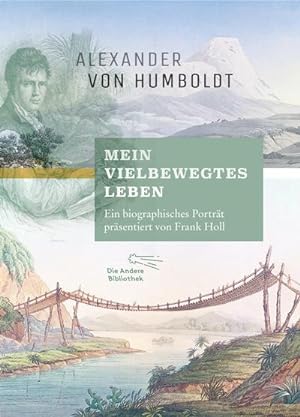 Imagen del vendedor de "Mein vielbewegtes Leben". Ein biographisches Portrt, vorgestellt von Frank Holl a la venta por Rheinberg-Buch Andreas Meier eK