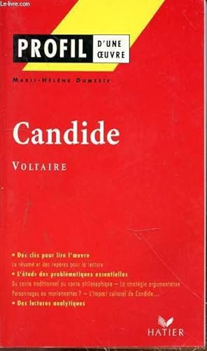 Image du vendeur pour PROFIL D'UNE OEUVRE : CANDIDE VOLTAIRE mis en vente par Le-Livre