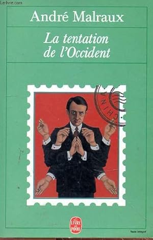 Seller image for LA TENTATION DE L'OCCIDENT for sale by Le-Livre