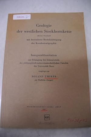 Geologie der westlichen Stockhornkette (Berner Oberland) mit besonderer Berücksichtigung der Krei...